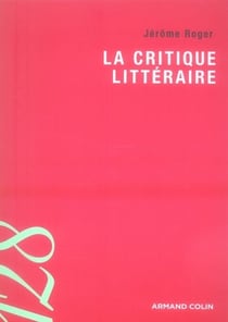 La critique littéraire (2e édition)