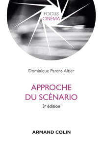 Approche du scénario - 3e éd.