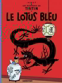 Les aventures de Tintin Tome 5 : le lotus bleu