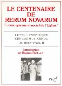 Le Centenaire de Rerum novarum
