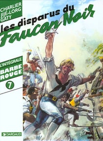 Barbe-Rouge : Intégrale vol.7 : les disparus du faucon noir