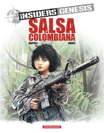 Insiders - genesis Tome 2 : salsa colombiana