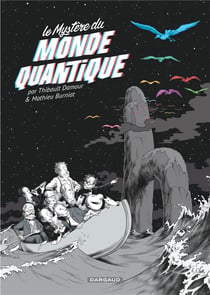 Le Mystère du monde quantique