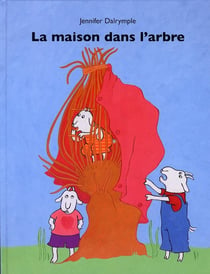 La maison dans l'arbre