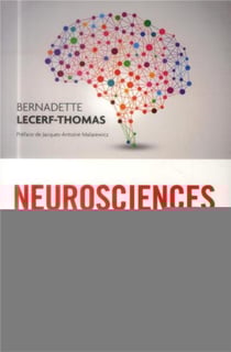 Neurosciences et management - le pouvoir de changer (2e édition)