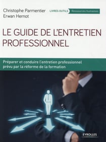 Le guide de l'entretien professionnel