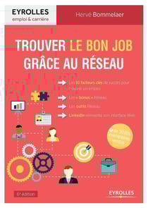 Trouver le bon job grâce au réseau (6e édition)