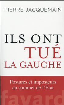 Ils ont tué la gauche