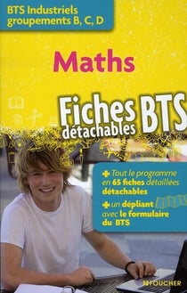 Mathématiques - bts industriels groupements b, c, d