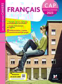 Les nouveaux cahiers : français - CAP - livre élève