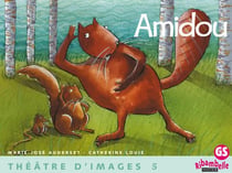 Ribambelle - théâtre d'images Tome 5 - GS - Amidou - guide de l'enseignant
