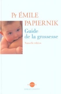 Le guide de la grossesse - NE
