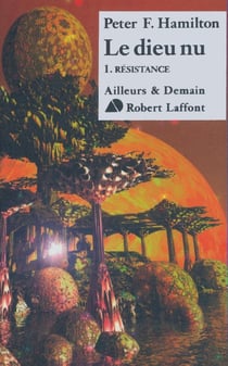 Le dieu nu - tome 1 - Résistance