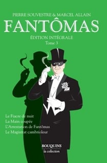 Fantômas Tome 3
