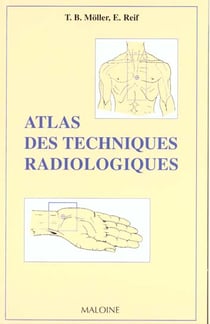 Atlas des techniques radiologiques