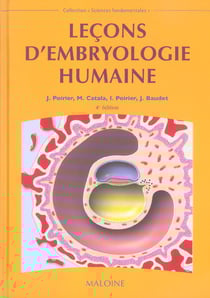 Leçons d'embryologie humaine (4e édition)