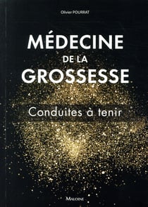 Médecine de la grossesse