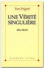 Une vérité singulière
