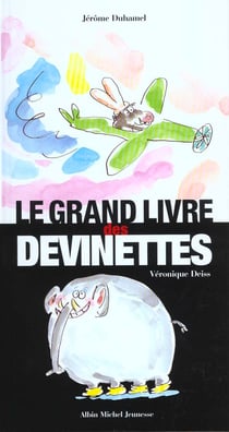 Le grand livre des devinettes