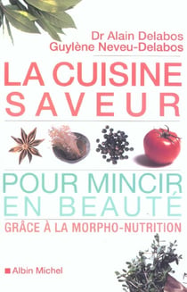La cuisine saveur pour mincir en beaute grace a la morpho-nutrition