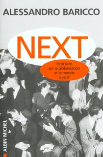 Next - petit livre sur la globalisation et le monde à venir