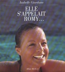 Elle s'appelait romy...