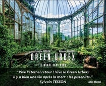 Green urbex : le monde sans nous