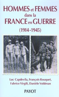 Hommes et femmes dans la france en guerre (1914-1945)