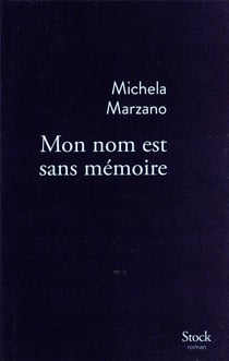 Mon nom est sans mémoire