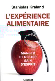L'expérience alimentaire - manger et rester sain d'esprit