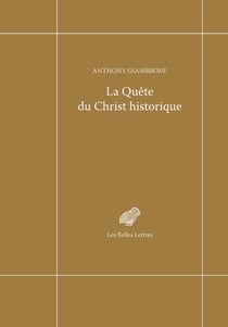 La quête du Christ historique