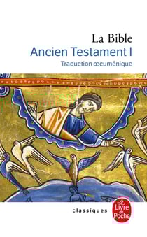 La Bible - ancien testament Tome 1