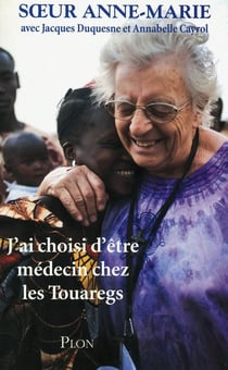 J'ai choisi d'être médecin chez les touaregs