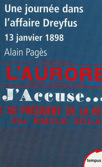 Une journée dans l'affaire Dreyfus - 13 janvier 1898