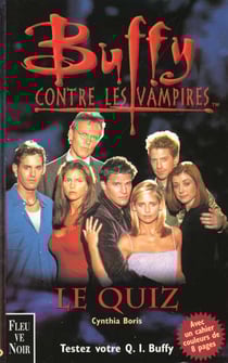 Buffy contre les vampires : le quiz