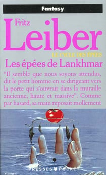Le cycle des épées Tome 5 : épées de Lankhmar