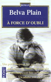 A force d'oubli