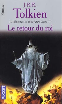 Le Seigneur des Anneaux Tome 3 : le retour du roi