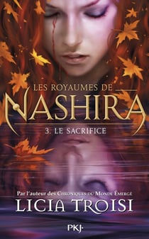 Les royaumes de Nashira Tome 3 - le sacrifice