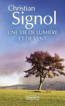 Une vie de lumière et de vent
