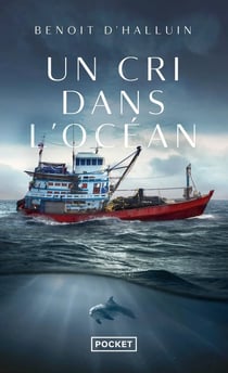 Un cri dans l'océan