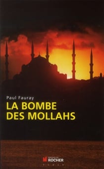 La bombe des mollahs