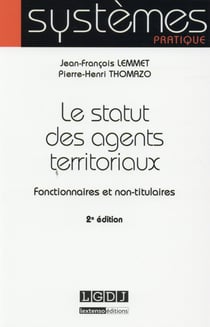 le statut des agents territoriaux - 2ème édition