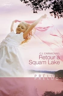 Retour à squam lake