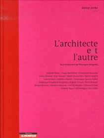 L'architecture e(s)t l'autre