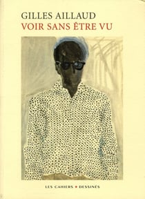 Voir sans être vu