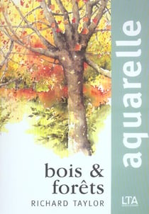 Aquarelle bois et forets