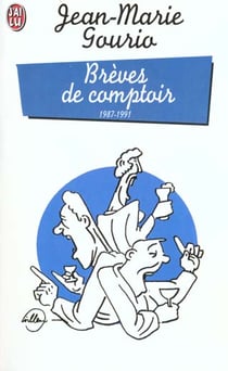 Breves de comptoir 1987-1991