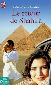 Retour de shahira (le)