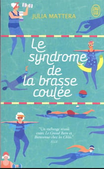 Le Syndrome de la brasse coulée